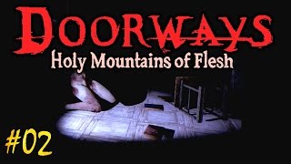 Doorways Holy Mountains of Flesh 2016 Walkthrough Gameplay 1080p 02 Act1The School [upl. by Nnairek]