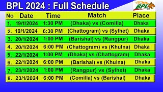 BPL 2024 Schedule  BPL Time Table 2024  Bangladesh Premier League 2024 Schedule [upl. by Reivilo]