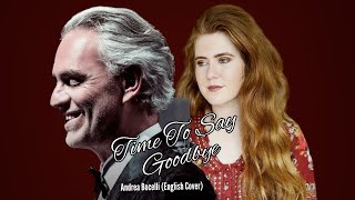 Time To Say Goodbye  Andrea Bocelli English Cover [upl. by Sesilu104]