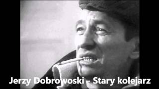 Dobrowolski Stary kolejarz [upl. by Ines]