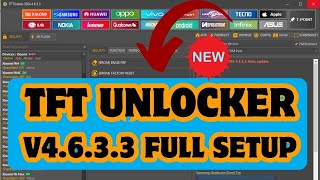 tft unlocker tool 2024 v 4633 full setup  download tftunlock tool شرح التحديث [upl. by Shawna]