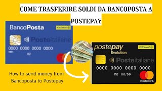 COME TRASFERIRE SOLDI DA BANCOPOSTA A POSTEPAY  How to send money from Bancoposta to Postepay [upl. by Linoel]