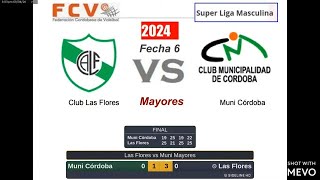 Vóley FCV 2024  Super Liga Masc Mayores  Las Flores vs Muni de Córdoba LIVESD [upl. by Deer760]