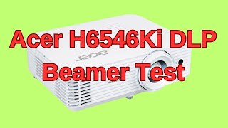 Acer H6546Ki DLP Beamer Test [upl. by Rafaelof]