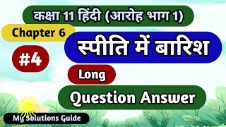 spiti me barish class 11 hindi question answer  long question answer [upl. by Maryanna]