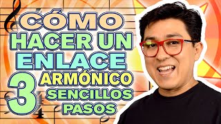 ENLACE ARMÓNICO en 3 PASOS  Adán Ramírez [upl. by Roselia]