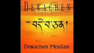 Dewachen Monlam [upl. by Bland]