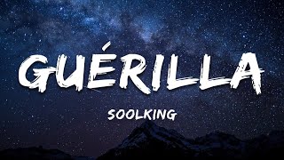 Soolking  Guérilla ParolesLyrics [upl. by Ahsilahs]