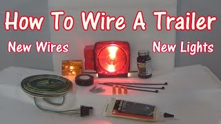 How To Wire A Trailer New Lights Also [upl. by Ingmar288]