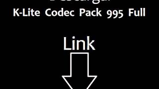 Descargar KLite Codec Pack 995 Full por Mediafire [upl. by Chenay]