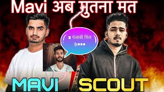 SCOUT EXPOSED MAVI  HASTAR LIVE ABUSING MAVI  bgmi scout mavi tx [upl. by Ezra]