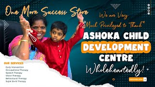 One More Success Story of Ashoka Child Development Centre [upl. by Hsirrap842]