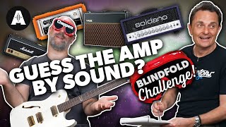 Chappers Guesses Iconic Amps  Blindfold Challenge [upl. by Sontich]