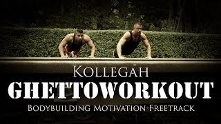 Kollegah  Ghettoworkout Bodybuilding Motivation Freetrack Prod by Hookbeats amp Phil Fanatic [upl. by Adok]