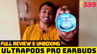 ULTRAPODS PRO UNBOXING AND REVIEW 🔥BEST EARBUDS UNDER 400₹BEST EARBUDS EVER 😱 [upl. by Ardnuassak985]