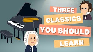 3 Piano Classics beginners need to learn piano music pianotutorial [upl. by Ximena234]