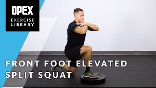 Front Foot Elevated Split Squat  OPEX Exercise Library [upl. by Attevad814]