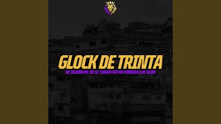 Glock de Trinta [upl. by Julie]