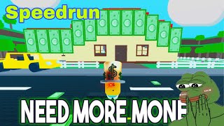 NEED MORE MONEY  Speedrun  Roblox [upl. by Irovi]