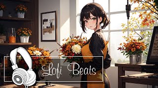 Autumnal Flower Arranging 💐  Chill LoFi Sounds for Seasonal Blooms 🌼 [upl. by Ronny]