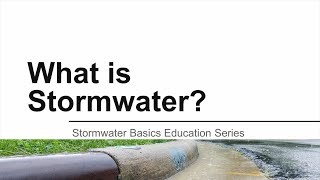 What is Stormwater [upl. by Akenihs]