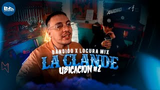 BANDIDO  LOCURA MIX 📍 LA CLANDE  Ubicación 2⚡ [upl. by Emina]