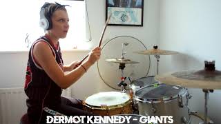 Dermot Kennedy Giants Drum Cover  Tor Charlesworth [upl. by Baillieu]