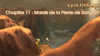 Guild Wars Prophecies  Chapitre 11  Marais de la Pierre de Sang 2 [upl. by Smoht]