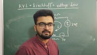 Kirchhoffs Voltage Law  KVL [upl. by Dniren986]