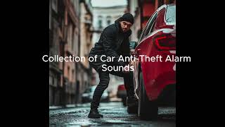 quotCollection of Car AntiTheft Alarm Sounds Effects for Use in Videosquot [upl. by Ellennad]