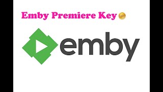 Emby Premiere ByPass [upl. by Milks534]