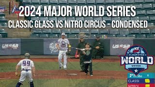 Classic Glass vs Nitro Circus  2024 Major World Series  Condensed Game [upl. by Aidnac]