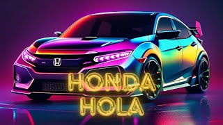 HONDA HOLA  Toro EDM [upl. by Barden]