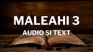 Lectură Biblică Maleahi 3  Verset cu Verset Text și Audio [upl. by Oiramed]