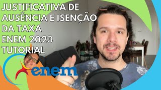 Como fazer o pedido de isenção e justificativa de ausência  ENEM 2023 [upl. by Adnuahsar]