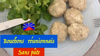 UNE RECETTE FACILE DE BOUCHONS REUNIONNAIS SANS PATE [upl. by Buckden]