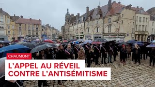 Chaumont  lappel au réveil contre lantisémitisme [upl. by Ecnerwaled528]