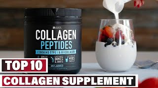 Best Collagen Supplement In 2024  Top 10 Collagen Supplements Review [upl. by Ailimac]