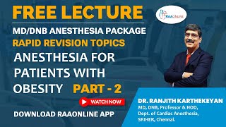 Anesthesia for patients with Obesity Part 2  MD DNB Anesthesia [upl. by Avera]