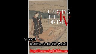 Episode 15  Buddhism in the Edo Period [upl. by Elia333]