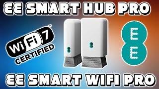 New EE WiFi 7 Smart Hub Pro and Smart WiFi Pro Unboxing Experience [upl. by Haronid]