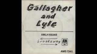 Gallagher And Lyle Breakaway Lyrics [upl. by Asare]