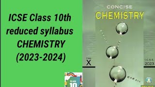 😲ICSE Class10th page by page reduced syllabus of Chemistry 202324  2024 batch  study [upl. by Nahtan]