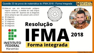 13  Questão 33 IFMA 2018  Forma Integrada [upl. by Vastha]