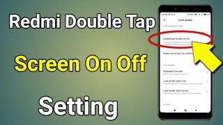 Double Tap Screen On Off  Double Tap Screen On Off Mi  Redmi Double Tap Screen On [upl. by Oren906]