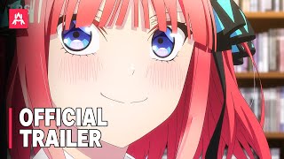 The Quintessential Quintuplets New Animation  Official Trailer [upl. by Coster]