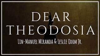 Dear Theodosia from Hamilton  Lyrics [upl. by Apfelstadt]