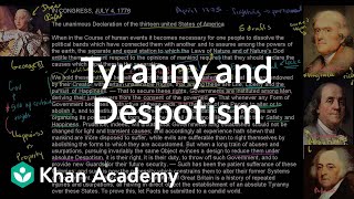 Tyranny and despotism  US History  Khan Academy [upl. by Yejus]