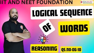 2 LOGICAL SEQUNECE OF WORDS  QSNO 0610  REASONING ABILITY  eduhunt  6TH CLASS [upl. by Aicinad]