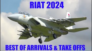 RIAT 2024 BEST OF ARRIVALS amp TAKE OFFS 4K airshowvision [upl. by Ennaecarg739]